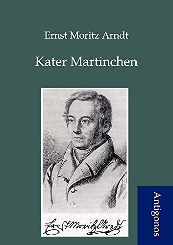 Kater Martinchen (German Edition) (9783954720255) by Arndt, Ernst Moritz