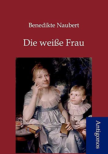 9783954720651: Die weie Frau