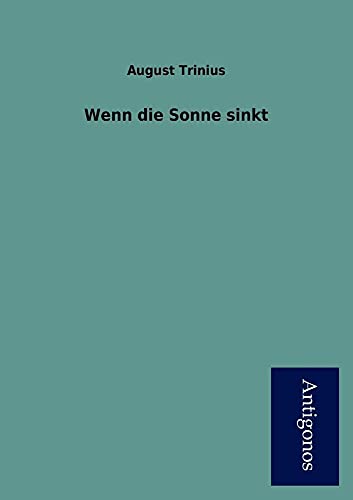 9783954722112: Wenn die Sonne sinkt (German Edition)