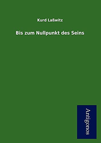 Beispielbild fr Bis zum Nullpunkt des Seins zum Verkauf von Buchpark