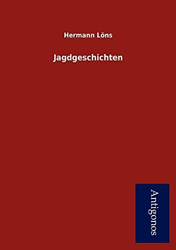 9783954723188: Jagdgeschichten