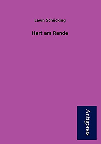 Hart Am Rande (German Edition) (9783954723485) by Sch Cking, Levin