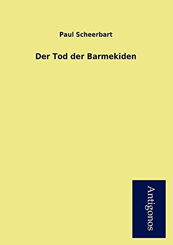 9783954724697: Der Tod Der Barmekiden (German Edition)