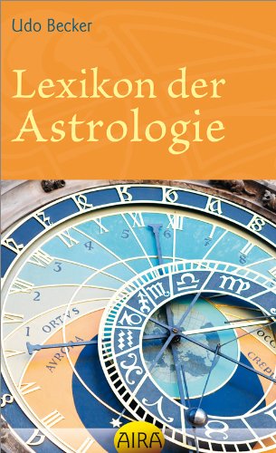 Stock image for Lexikon der Astrologie. for sale by Antiquariat  Udo Schwrer