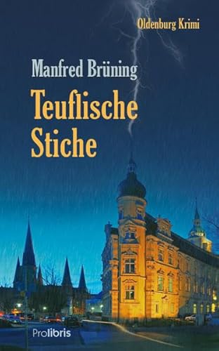 Beispielbild fr Teuflische Stiche: Oldenburg Krimi zum Verkauf von medimops