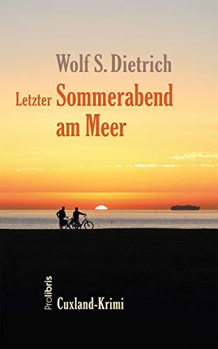 Beispielbild fr Letzter Sommerabend am Meer: Cuxland-Krimi zum Verkauf von medimops