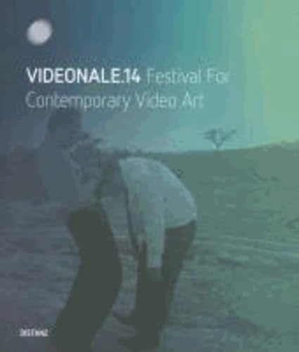 Beispielbild fr Videonale.14: Festival for Contemporary Video Art. (Includes 2 DVDs)(Text in German & English) zum Verkauf von Powell's Bookstores Chicago, ABAA