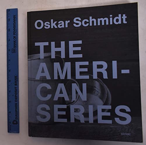 9783954760817: Oskar schmidt the american series /anglais/allemand