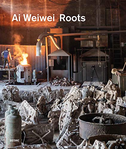 Stock image for Ai Weiwei Roots for sale by Colin Martin Books