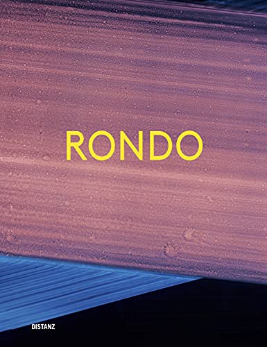 9783954764402: RONDO: (Deutsch/Englisch)