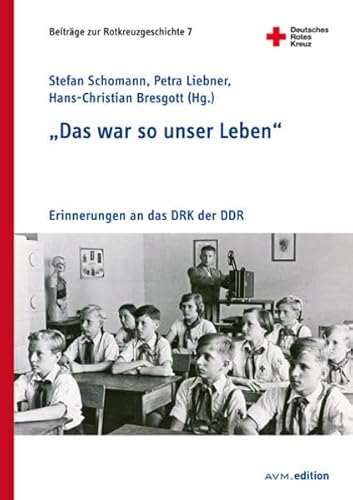 Stock image for "Das war so unser Leben" for sale by Blackwell's