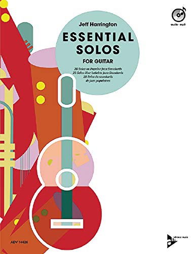 Beispielbild fr Essential Solos for Guitar: 28 Solos on Popular Jazz Standards (Book & CD) (Advance Music: Essential Solos) zum Verkauf von Magers and Quinn Booksellers