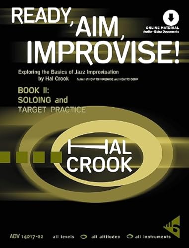 9783954810666: Ready, Aim, Improvise!: Exploring the Basics of Jazz Improvisation, Book & Online Audio