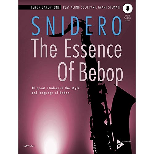 Imagen de archivo de Essence of Bebop Tenor Saxophone : 10 Great Studies in the Style and Language of Bebop, Book & Online Audio a la venta por GreatBookPrices