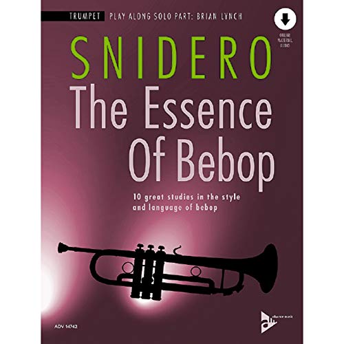 Stock image for Essence of Bebop Trumpet : 10 Great Studies in the Style and Language of Bebop, Book & Online Audio for sale by GreatBookPrices