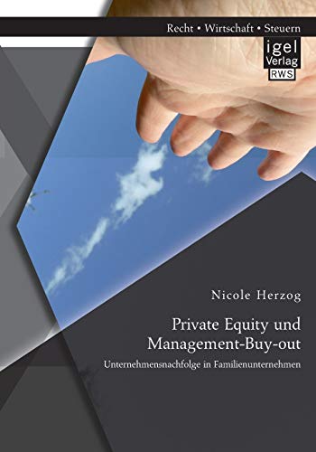 9783954851553: Private Equity und Management-Buy-out: Unternehmensnachfolge in Familienunternehmen