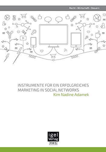 9783954851577: Instrumente fr ein erfolgreiches Marketing in Social Networks