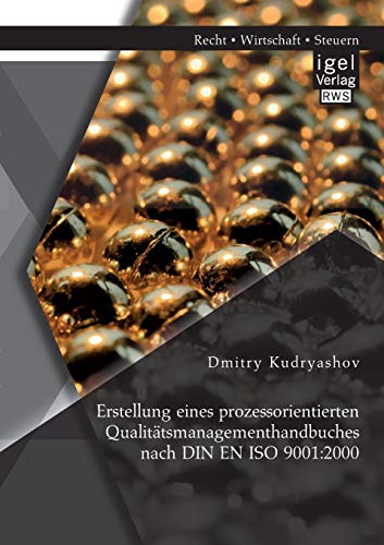 Imagen de archivo de Erstellung eines prozessorientierten Qualitatsmanagementhandbuches nach DIN EN ISO 9001:2000 a la venta por Chiron Media