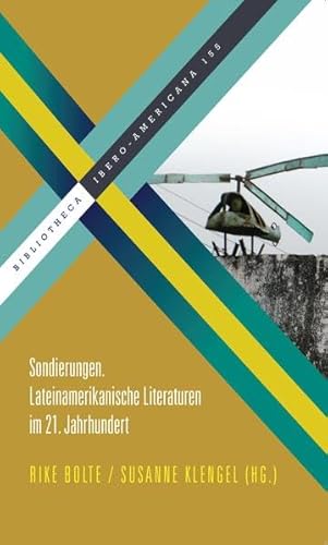 Beispielbild fr Sondierungen. Lateinamerikanische Literaturen im 21. Jahrhundert. zum Verkauf von medimops