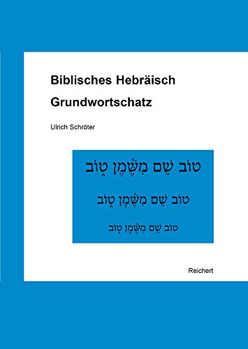 9783954902491: Biblisches Hebraisch: Grundwortschatz