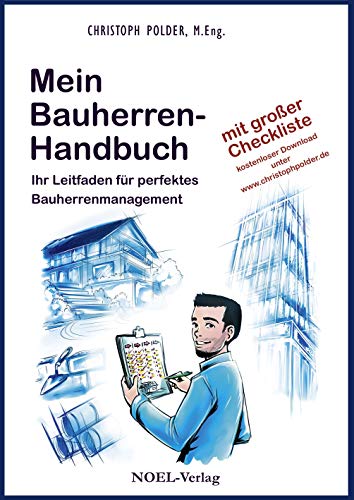 Stock image for Mein Bauherren-Handbuch: Ihr Leitfaden fr perfektes Bauherrenmanagement for sale by medimops