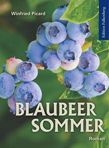 Beispielbild fr Blaubeersommer. zum Verkauf von Worpsweder Antiquariat