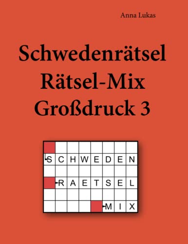 Beispielbild fr Schwedenrtsel Rtsel-Mix Grodruck 3 (German Edition) zum Verkauf von Ergodebooks