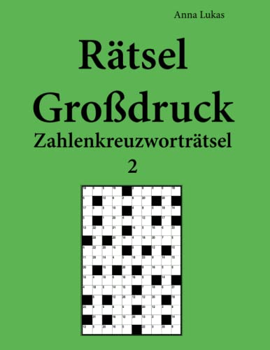 Beispielbild fr Rtsel Grodruck Zahlenkreuzwortrtsel 2 (German Edition) zum Verkauf von Ergodebooks