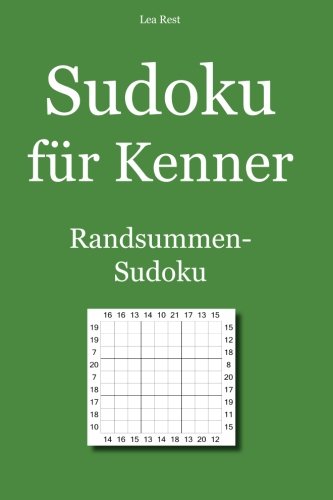 Beispielbild fr Sudoku fr Kenner: Randsummen-Sudoku zum Verkauf von Buchpark