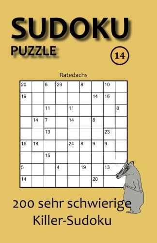 Stock image for Sudoku Puzzle 14: 200 sehr schwierige Killer-Sudoku (German Edition) for sale by Book Deals