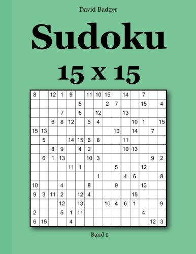 9783954973279: Sudoku 15x15: Band 2 (German Edition)