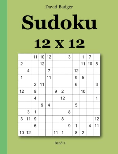 Sudoku 12 x 12: Band 2 (German Edition) (9783954973408) by Badger, David