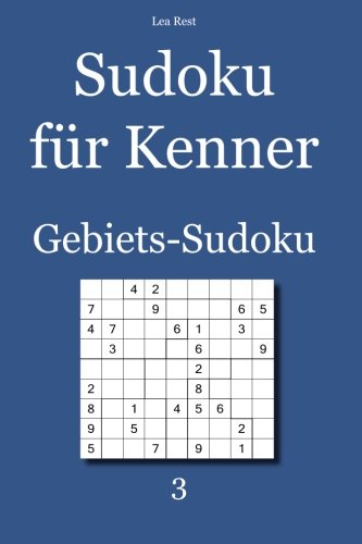 Stock image for Sudoku fr Kenner: Gebiets-Sudoku 3 (German Edition) for sale by Book Deals