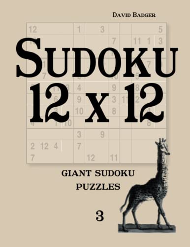 Beispielbild fr Sudoku 12 x 12: giant sudoku puzzles zum Verkauf von GF Books, Inc.