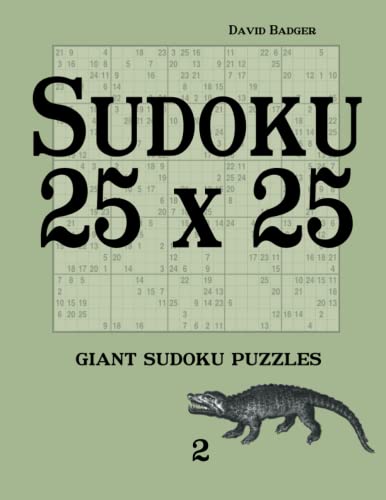 Imagen de archivo de Sudoku 25 x 25: giant sudoku puzzles 2 a la venta por GF Books, Inc.