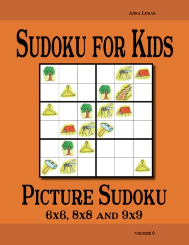 9783954974528: Sudoku for Kids: Picture Sudoku 6x6, 8x8 and 9x9