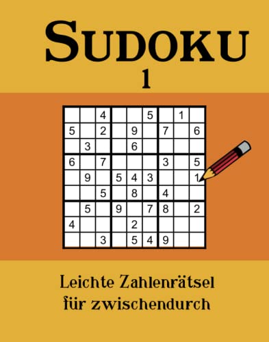 Stock image for Sudoku 1: Leichte Zahlenrtsel fr zwischendurch for sale by Revaluation Books