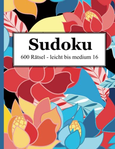 Stock image for Sudoku - 600 Rtsel leicht bis medium 16 (German Edition) for sale by Book Deals