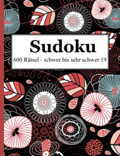 Imagen de archivo de Sudoku - 600 Rtsel schwer bis sehr schwer 19 (German Edition) a la venta por GF Books, Inc.