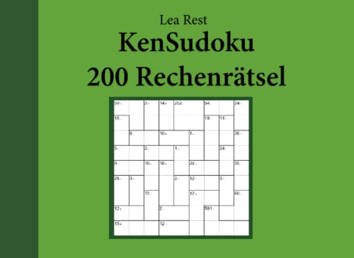 Stock image for KenSudoku 200 Rechenrtsel (German Edition) for sale by GF Books, Inc.