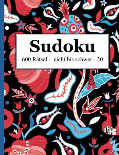 9783954976072: Sudoku - 600 Rtsel leicht bis schwer 20 (German Edition)