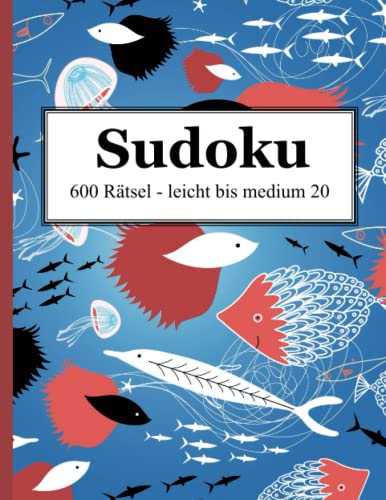 Stock image for Sudoku - 600 Rtsel leicht bis medium 20 (German Edition) for sale by Book Deals