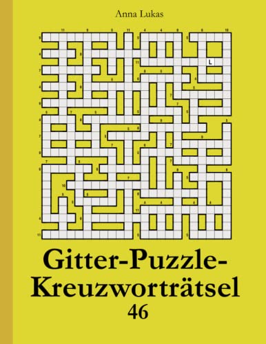 Stock image for Gitter-Puzzle-Kreuzwortrtsel 46 (German Edition) for sale by Books Unplugged