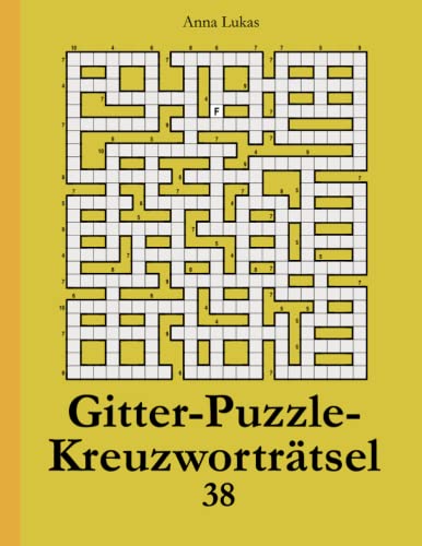 Beispielbild fr Gitter-Puzzle-Kreuzwortrtsel 38 (German Edition) zum Verkauf von Book Deals