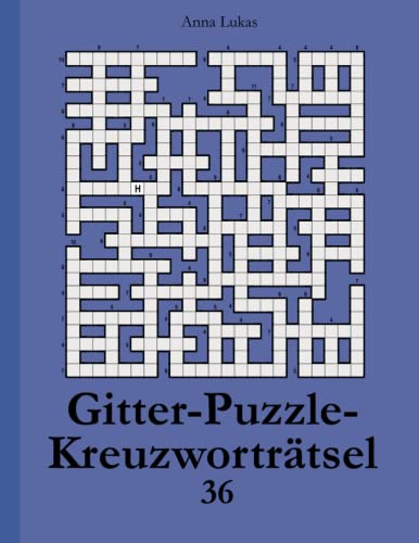 Beispielbild fr Gitter-Puzzle-Kreuzwortrtsel 36 (German Edition) zum Verkauf von Ergodebooks