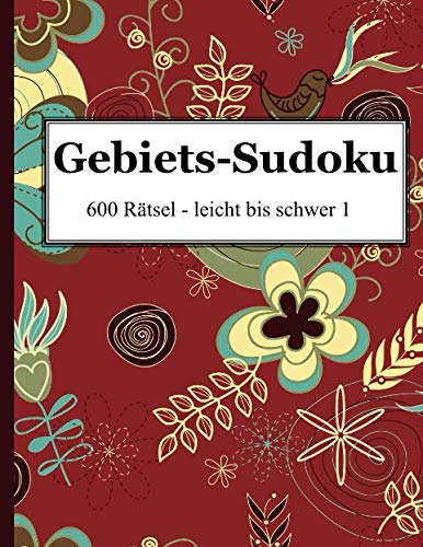 Stock image for Gebiets-Sudoku 600 Rtsel leicht bis schwer 1 (German Edition) for sale by Books Unplugged