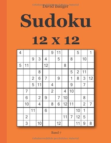 Stock image for Sudoku 12x12 - Band 7 (German Edition) for sale by GF Books, Inc.