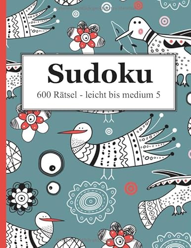 Stock image for Sudoku - 600 Rtsel leicht bis medium 5 (German Edition) for sale by Books Unplugged