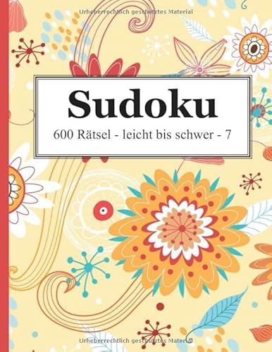 Stock image for Sudoku - 600 Rtsel leicht bis schwer 7 (German Edition) for sale by Books Unplugged