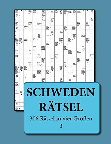 

Schwedenrätsel: 306 Rätsel in vier Größen 3 (German Edition)